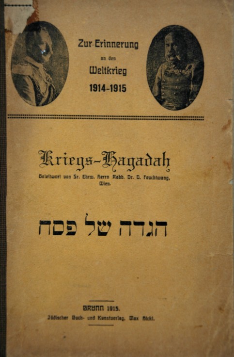 Passover Haggadah for Jewish Soldiers in the Austro-Hungarian Army 1915